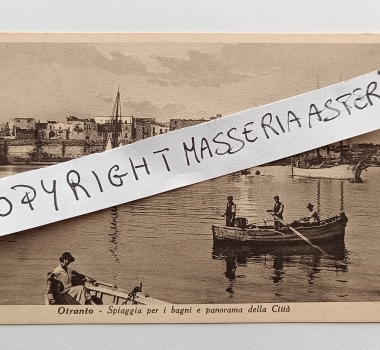 Il Salento antico in Cartolina Terra d’Otranto tra mare, uliveti e masserie